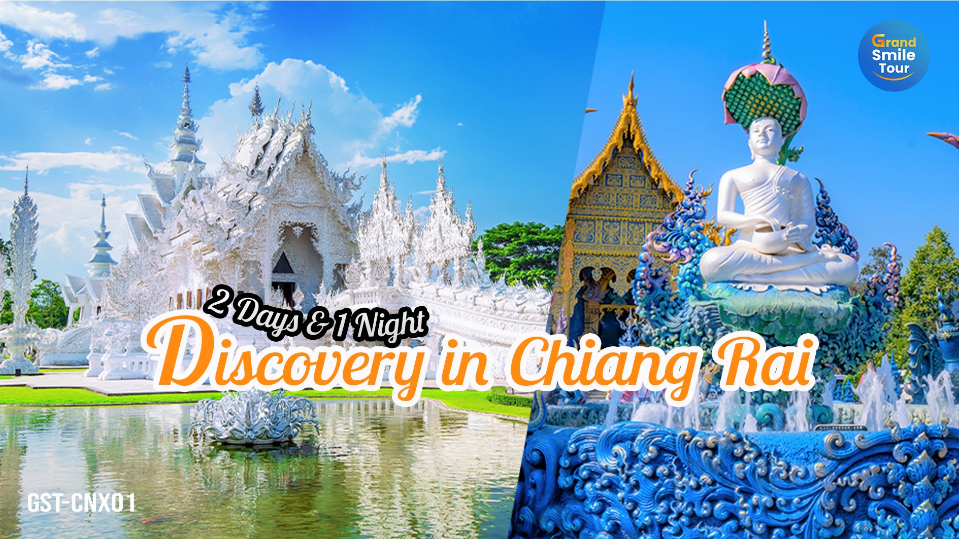 GST-CNX01 2 Days 1 Night - Discovey in Chiang Rai (2)