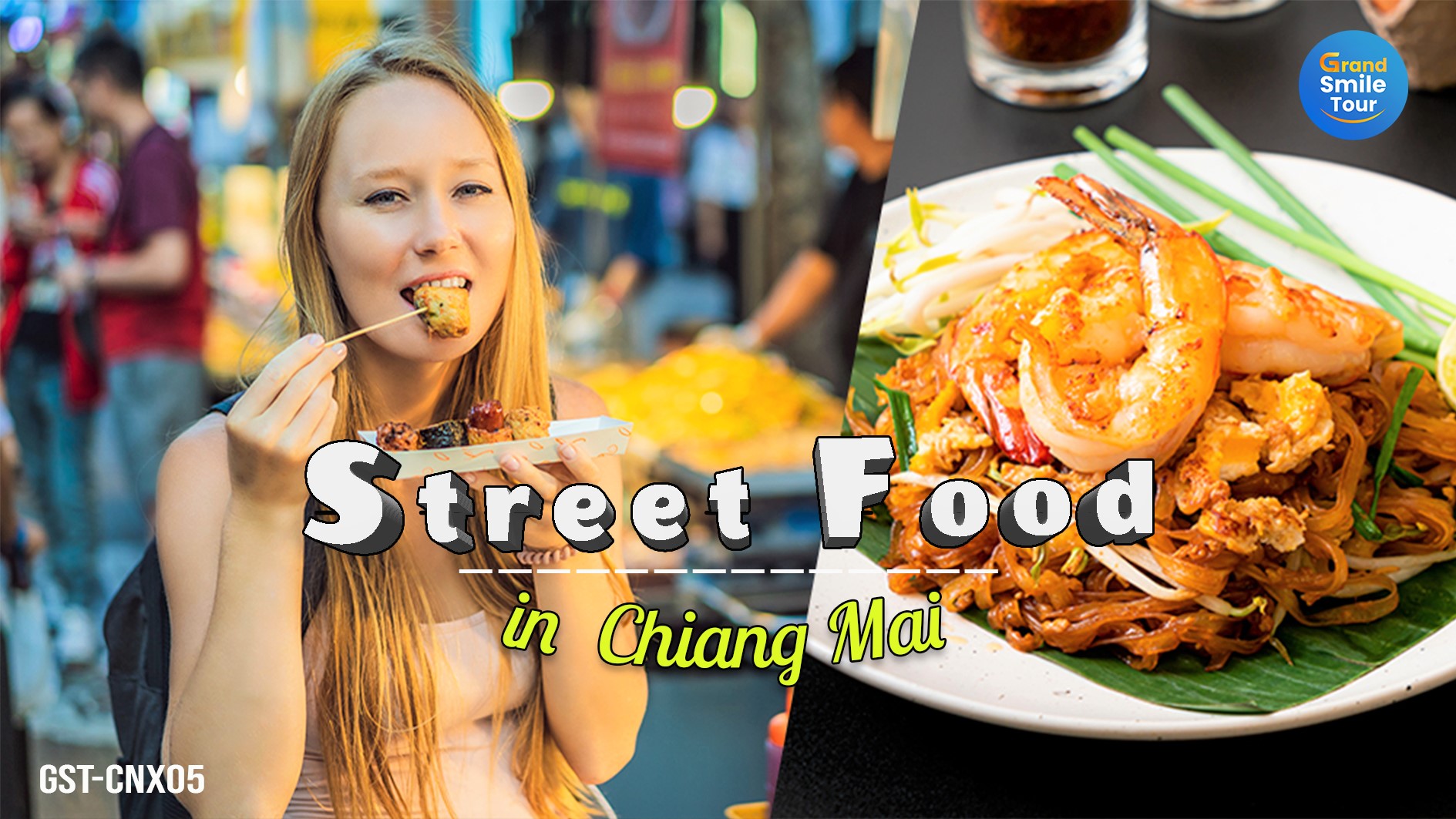 GST-CNX05 Sreet Food Tour in Chiang Mai