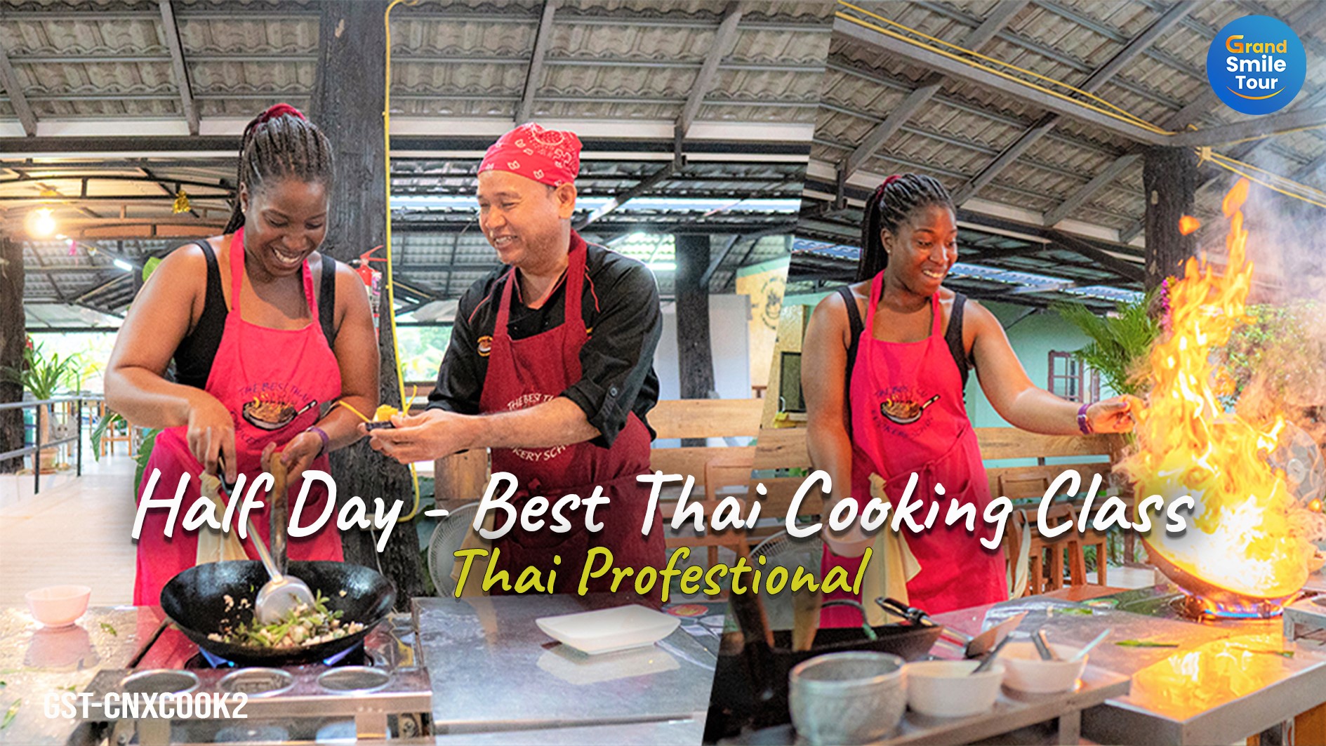 GST-CNXCOOK2 Half Day Best Thai Cooking Class