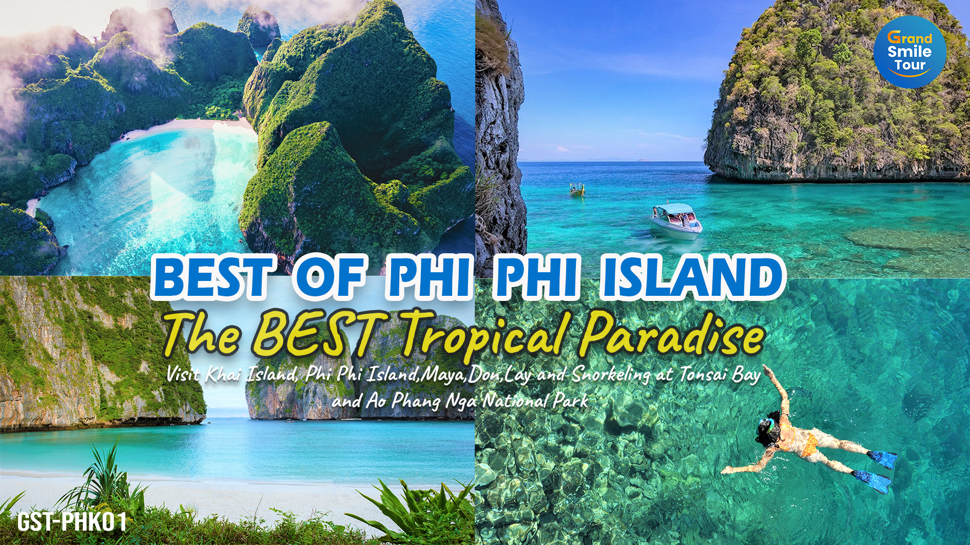 GST-PHK01 BEST OF PHI PHI ISLAND